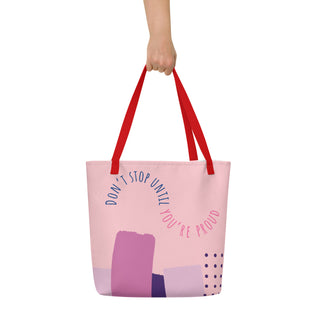 TendingTrends Do not Stop Until You Proud Oversized Tote Bag